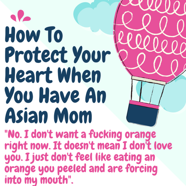 How To Protect Your Heart When You Have An Asian Mom